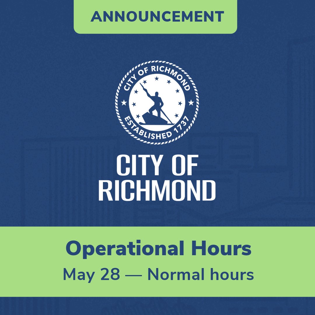 📣Operation Update 📣

The City of Richmond will be open as usual tomorrow and ready to serve our community!

All services will operate on their regular schedules—we’re here if you need us.