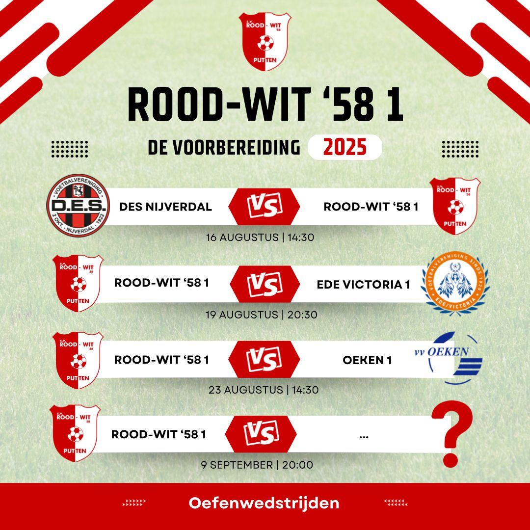𝐓𝐄𝐆𝐄𝐍𝐒𝐓𝐀𝐍𝐃𝐄𝐑𝐒 𝐆𝐄𝐙𝐎𝐂𝐇𝐓 | Seizoen '25-'26

<a href="/roodwit58/">s.v. Rood-Wit '58</a> 1 (4e klasse) zoekt nog een oefentegenstander op 3e / 4e klasse niveau voor: 
Di. 09-09-2025

Bij interesse: 06-14355759 of stuur een bericht!
<a href="/Oefennoordoost/">Oefennoord/oost</a>
<a href="/geldersvoetbal/">VoetbalGelderland.nl</a>
<a href="/Oefen_Wedstrijd/">Oefenwedstrijden</a>
<a href="/geldersvoetbal/">VoetbalGelderland.nl</a>