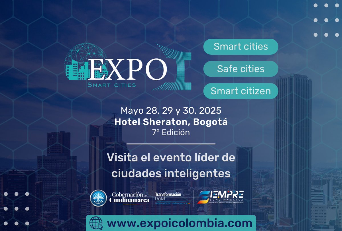 SecCTeICundi's tweet photo. 📢 ¡Llega #ExpoI2025!
La @CundinamarcaGob junto a sus secretarías de @SecTICundi y la #SCTeI, participaran en el evento líder en innovación, seguridad y ciudades inteligentes.
📍 Hotel Sheraton, Bogotá
📅 28 al 30 de mayo https://t.co/jv7n7NCVaB
