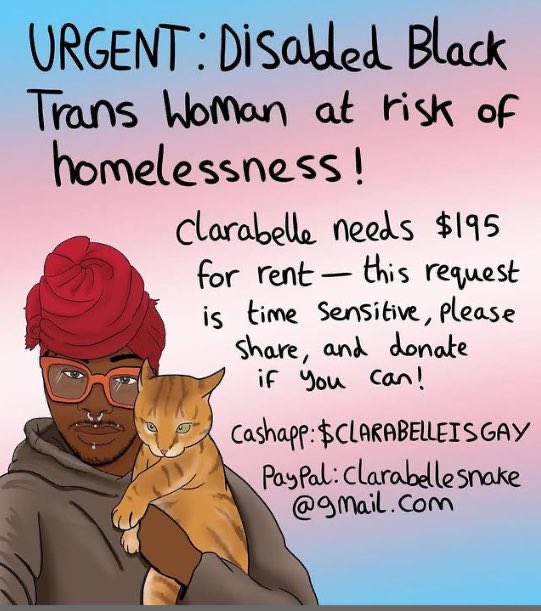 Uplift a Black trans woman who’s been at risk and underemployed for years. Here’s their info. Their name is Clarabelle