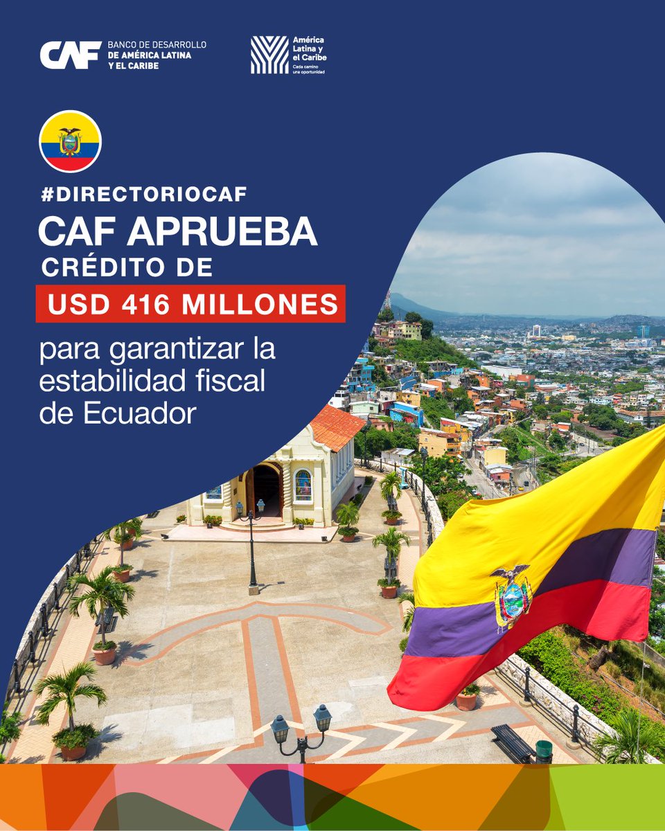 🇪🇨 En reunión extraordinaria, el #DirectorioCAF aprobó un crédito de corto plazo por USD 416 millones para la República del Ecuador.

Este financiamiento tiene como objetivo apoyar las negociaciones del país con el Fondo Monetario Internacional (FMI), que permitirá mantener la