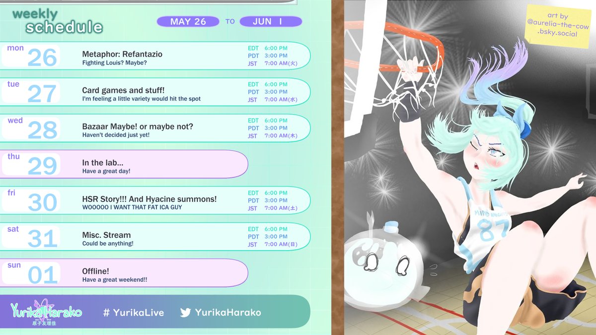 yurikaharako's tweet photo. Weekly Schedule! May 26 - Jun 1
We're almost halfway through this year huh?
General: #YurikaHarako
Community: #Elixirlings
Live: #YurikaLive
Art: #Alchedoodle
π€‘: #Alchememes
π·: #LetYurikaCook
Clip: #YurikaMoment https://t.co/ayjq1IAqHK