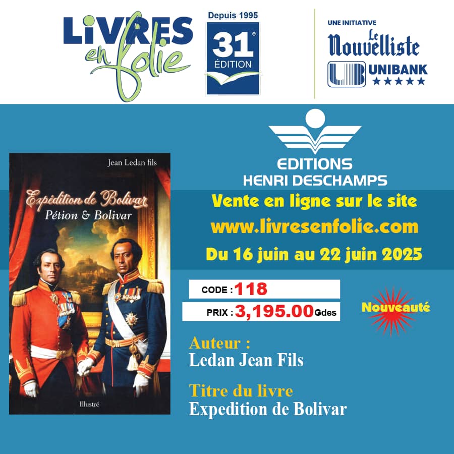 LIVRES EN FOLIE
Plus de 40 % de rabais / discount

EXPÉDITION DE BOLIVAR - PÉTION &amp; BOLIVAR
Édition limitée