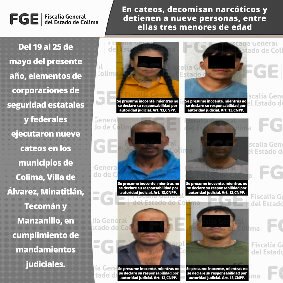 En cateos,
decomisan narcóticos y detienen a nueve personas,
entre ellas tres menores de edad

+ Se ejecutaron nueve cateos en los municipios de Colima, Villa de Álvarez, Minatitlán, Tecomán y Manzanillo

Más información en el siguiente enlace: fgecolima.mx/fge_boletines_…