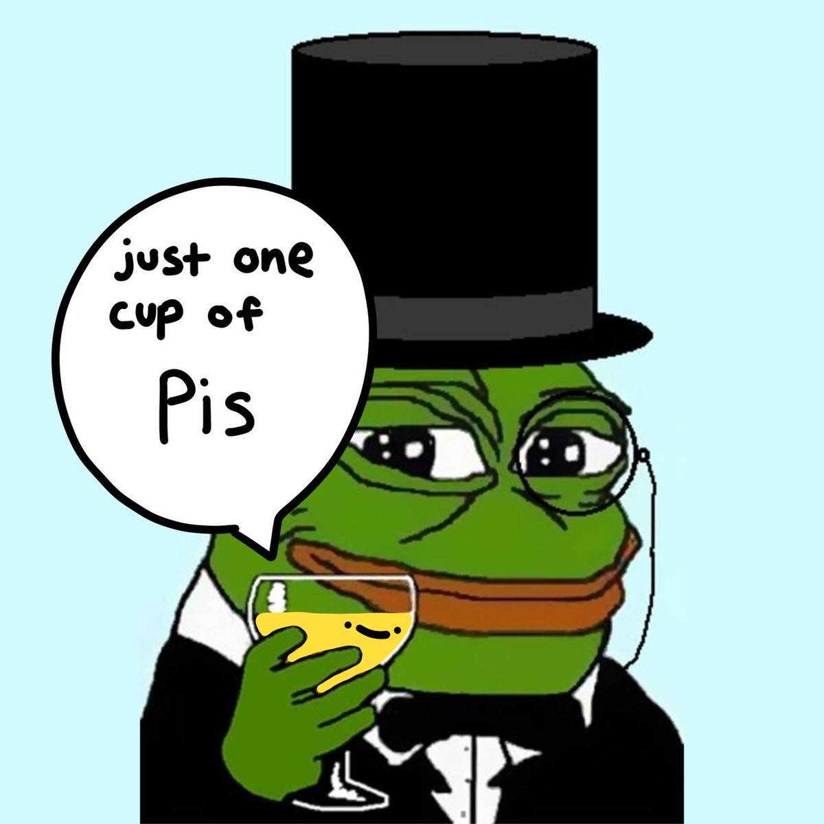 Bought Pis, drank Pis, became Pis