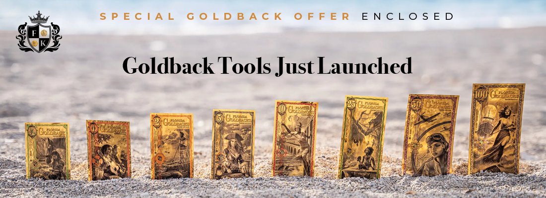 DISCOVER THE All-New Goldback Experience
Plus, Get a FREE 5 Goldback Note With Your Florida Set!
finestknown.com/goldbacks/
Add the 8-note Florida set and a single Florida 5 note to your cart.

Use code FL5FREE at checkout and your Florida 5 note is FREE! #goldback #gold #collect