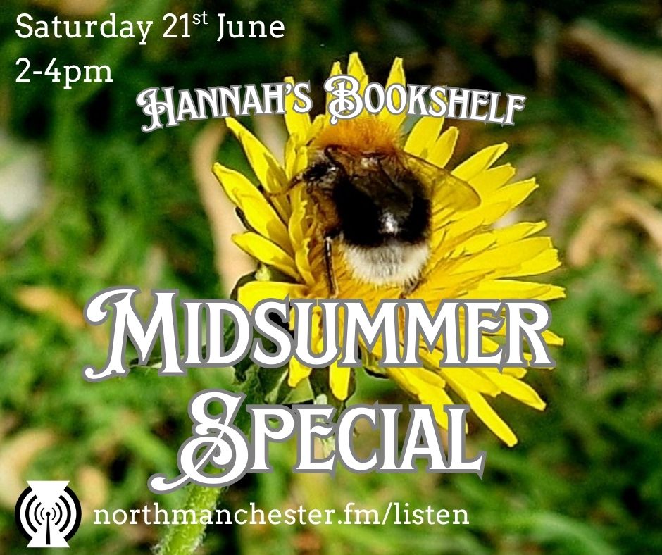 Hannah Kate (@hannahkateish) on Twitter photo 🌞 Submissions are now open for this year's Hannah's Bookshelf Midsummer Special on <a href="/normanfm1066/">North Manchester FM</a>! Can you tell a seasonal story in just 3 minutes? Find out how to submit on my website. 🌞 hannahkate.net/midsummer-stor… 🌞 Submissions are now open for this year's Hannah's Bookshelf Midsummer Special on <a href="/normanfm1066/">North Manchester FM</a>! Can you tell a seasonal story in just 3 minutes? Find out how to submit on my website. 🌞 hannahkate.net/midsummer-stor…