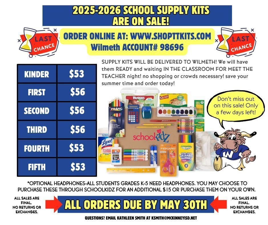 📝 25-26 Wilmeth School Supplies Kits! Pre-Order through May 30th!
School supply kits will be ready for you at Meet the Teacher in August!
Order here --&gt; shopttkits.com (account# 98696)