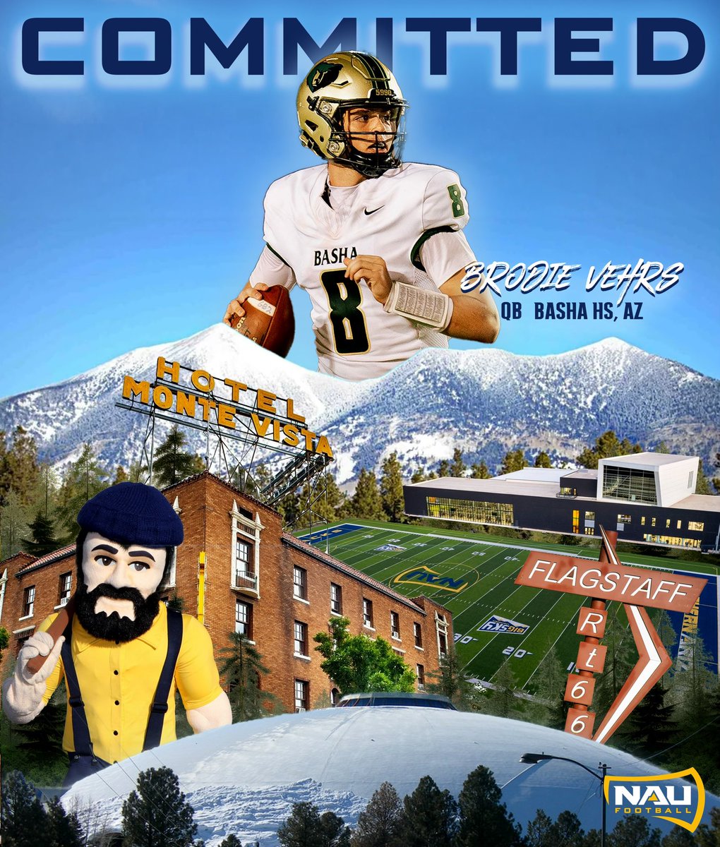 Broderick (brodie) Vehrs (3⭐️ QB) (@brodie_vehrs4) on Twitter photo Psalm 19:1
BLESSED, THANK YOU GOD!
I am excited to announce my commitment to play football at Northern Arizona University!
Thank you <a href="/Coachbwright4/">Brian Wright</a> and <a href="/TimRoschmann/">Tim Roschmann</a> and the whole NAU staff! Let’s get to work!
<a href="/BlairAngulo/">Blair Angulo</a> <a href="/bashagridiron/">Basha Gridiron</a> <a href="/coachcmcdonald/">Chris McDonald</a> <a href="/CoachTKelly1/">TK</a> Psalm 19:1
BLESSED, THANK YOU GOD!
I am excited to announce my commitment to play football at Northern Arizona University!
Thank you <a href="/Coachbwright4/">Brian Wright</a> and <a href="/TimRoschmann/">Tim Roschmann</a> and the whole NAU staff! Let’s get to work!
<a href="/BlairAngulo/">Blair Angulo</a> <a href="/bashagridiron/">Basha Gridiron</a> <a href="/coachcmcdonald/">Chris McDonald</a> <a href="/CoachTKelly1/">TK</a>