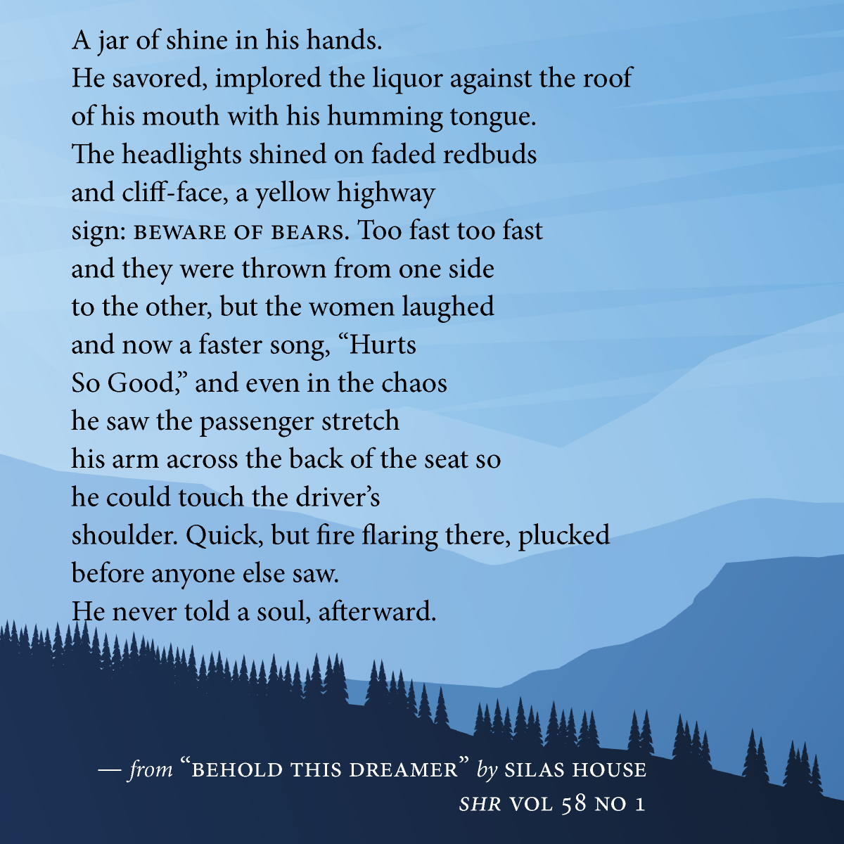 Hold tight to your jar of moonshine in "Behold This Dreamer" by Silas House

Read more from SHR's special Appalachian poetry feature: southernhumanitiesreview.com/current-issue.…

#litmag #writingcommunity #poetry
