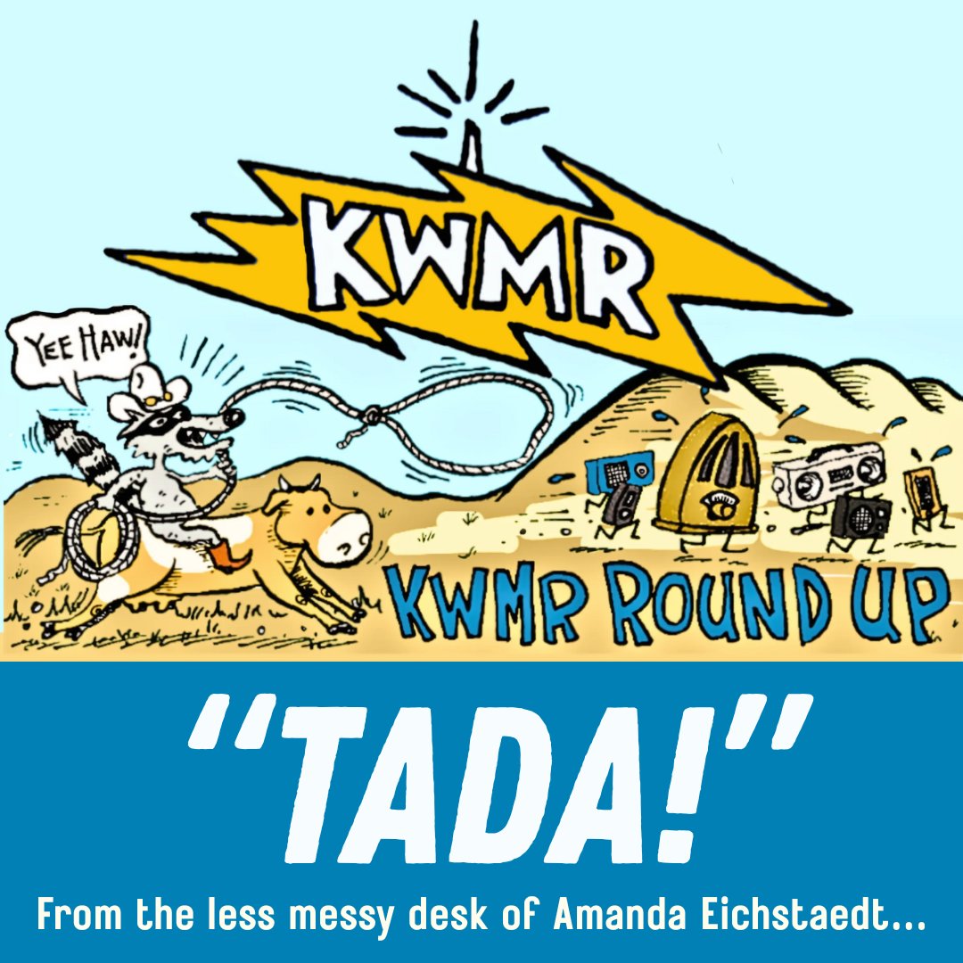 "After last week’s Round Up hit the presses at 5 PM sharp last Friday, we had our fingers and toes crossed that we could raise the final $7K or so to make our goal..." 

Amanda has the latest KWMR news, plus highlights of upcoming events and programming! ow.ly/Hlli50VZG1i