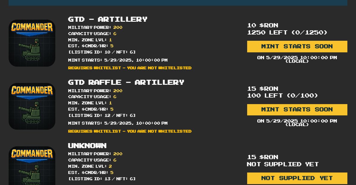 🎖️ Commander 4th Mint - Artillery unit !

🗓️ May 29 - 2000 Supply
📍 Mint via the Factory building on our website
🌐 commander-ronin.xyz

🪖 GTD Phase - 1250 GTDs
• Time: 14:00–18:00 UTC (Local: Thursday, May 29, 2025 at 10:00 PM)
• 1 mint per GTD
• 10 $RON per mint

🪖