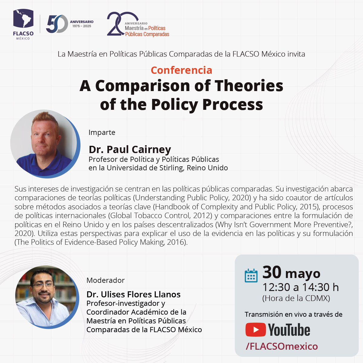 FlacsoMx's tweet image. En el marco de su 4º Encuentro Presencial y en conmemoración de su 20° Aniversario, la #Maestría en #PolíticasPúblicas Comparadas de la FLACSO México invita a la conferencia: A Comparison of Theories of the #PolicyProcess.

Imparte: Paul Cairney (@CairneyPaul), profesor de