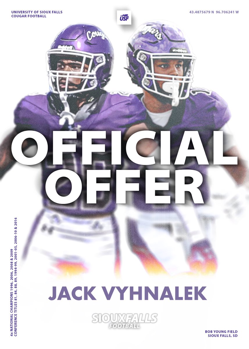 Jack Vyhnalek (@jackvyhnalek) on Twitter photo After a great call with Coach Leuders <a href="/CoachLueds/">Lucas Lueders</a>, I’m blessed to receive an offer from The University of Sioux Falls <a href="/USFCougarsFB/">USF Football</a>! <a href="/coachwademiller/">Wade Miller</a> <a href="/NEBHSFB/">Nebraska HS Football</a> <a href="/SewardFootball/">SewardFootball</a> <a href="/CSAPrepStar/">PREPSTAR</a> After a great call with Coach Leuders <a href="/CoachLueds/">Lucas Lueders</a>, I’m blessed to receive an offer from The University of Sioux Falls <a href="/USFCougarsFB/">USF Football</a>! <a href="/coachwademiller/">Wade Miller</a> <a href="/NEBHSFB/">Nebraska HS Football</a> <a href="/SewardFootball/">SewardFootball</a> <a href="/CSAPrepStar/">PREPSTAR</a>
