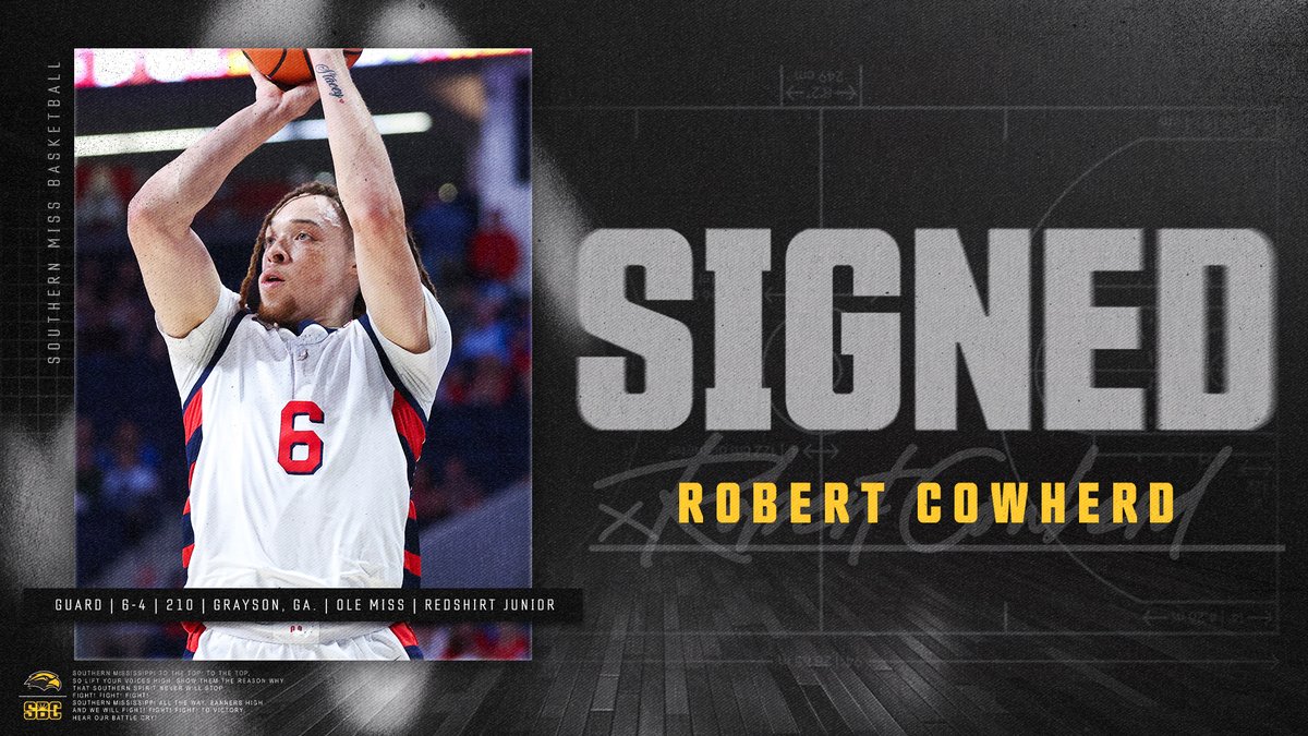 Southern Miss MBB (@southernmissmbb) on Twitter photo 𝗛𝗘𝗔𝗗𝗘𝗗 𝗗𝗢𝗪𝗡 𝗦𝗢𝗨𝗧𝗛 😏
➡️ Robert Cowherd
➡️ Grayson, Ga.
➡️ Ole Miss
➡️ 6-4 | Guard
<a href="/Robert_money3/">Robert Cowherd</a> | #SMTTT 𝗛𝗘𝗔𝗗𝗘𝗗 𝗗𝗢𝗪𝗡 𝗦𝗢𝗨𝗧𝗛 😏
➡️ Robert Cowherd
➡️ Grayson, Ga.
➡️ Ole Miss
➡️ 6-4 | Guard
<a href="/Robert_money3/">Robert Cowherd</a> | #SMTTT