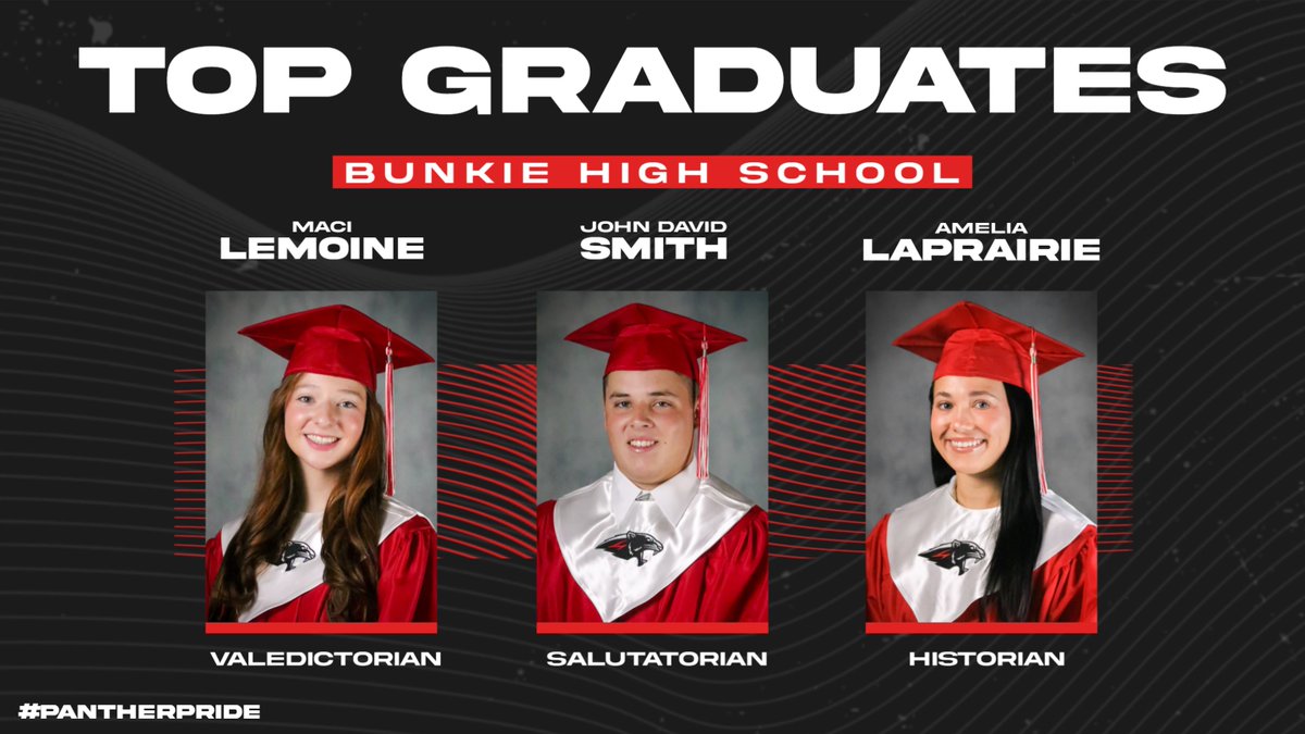 Congratulations to the top graduates for the Bunkie High School graduating class of 2025! #PantherPride