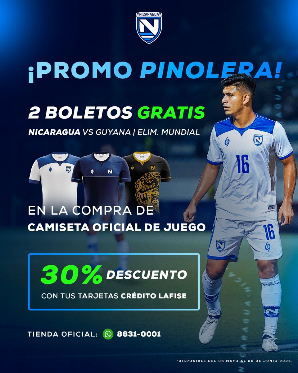 🇳🇮 ¡𝗖𝗼𝗺𝗽𝗿𝗮́ 𝗰𝗼𝗻 𝗲𝘀𝘁𝗶𝗹𝗼, 𝗴𝗮𝗻𝗮́ 𝗰𝗼𝗻 𝗽𝗮𝘀𝗶𝗼́𝗻! 🔥

Conseguí tu camiseta oficial y con tu tarjeta LAFISE te sale mejor porque recibís 2 boletos GRATIS.

📲 Pedí en línea: wa.me/+50588310001
👉🏼 Ver reglamento: bit.ly/camisa-selecci…
Aplican