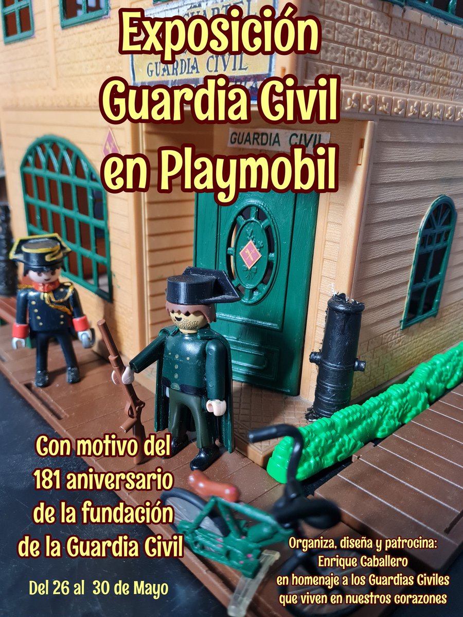 Exposición Guardia Civil en Playmobil. Con motivo del 181 aniversario de la fundación de la Guardia Civil. 26-30 Mayo de 2025
Chiclana de la Frontera (Cádiz)
Organiza, diseña y patrocina Enrique Caballero
en homenaje a todos los Guardias Civiles que viven en nuestros corazones.