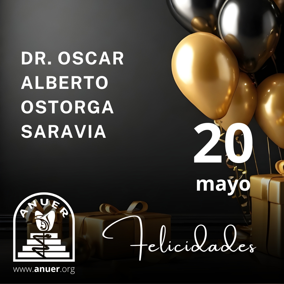 #ANUER les desea un feliz día 🎂

CUIDA tu salud con médicos
certificados en UROLOGÍA

👉anuer.org

#Anuer2026 #UrologosEgresadoslaRaza #UrologíaMexicana #CMUN