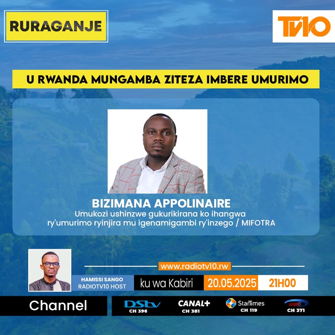Ministry of Public Service and Labour | Rwanda (@rwandalabour) on Twitter photo Kurarika: I saa tatu z’umugoroba kuri uyu wa kabiri, tubane mu kiganiro kuri <a href="/Radiotv10rwanda/">RadioTv10 Rwanda</a> tuvuge ku ngamba zo guteza imbere umurimo. Kurarika: I saa tatu z’umugoroba kuri uyu wa kabiri, tubane mu kiganiro kuri <a href="/Radiotv10rwanda/">RadioTv10 Rwanda</a> tuvuge ku ngamba zo guteza imbere umurimo.