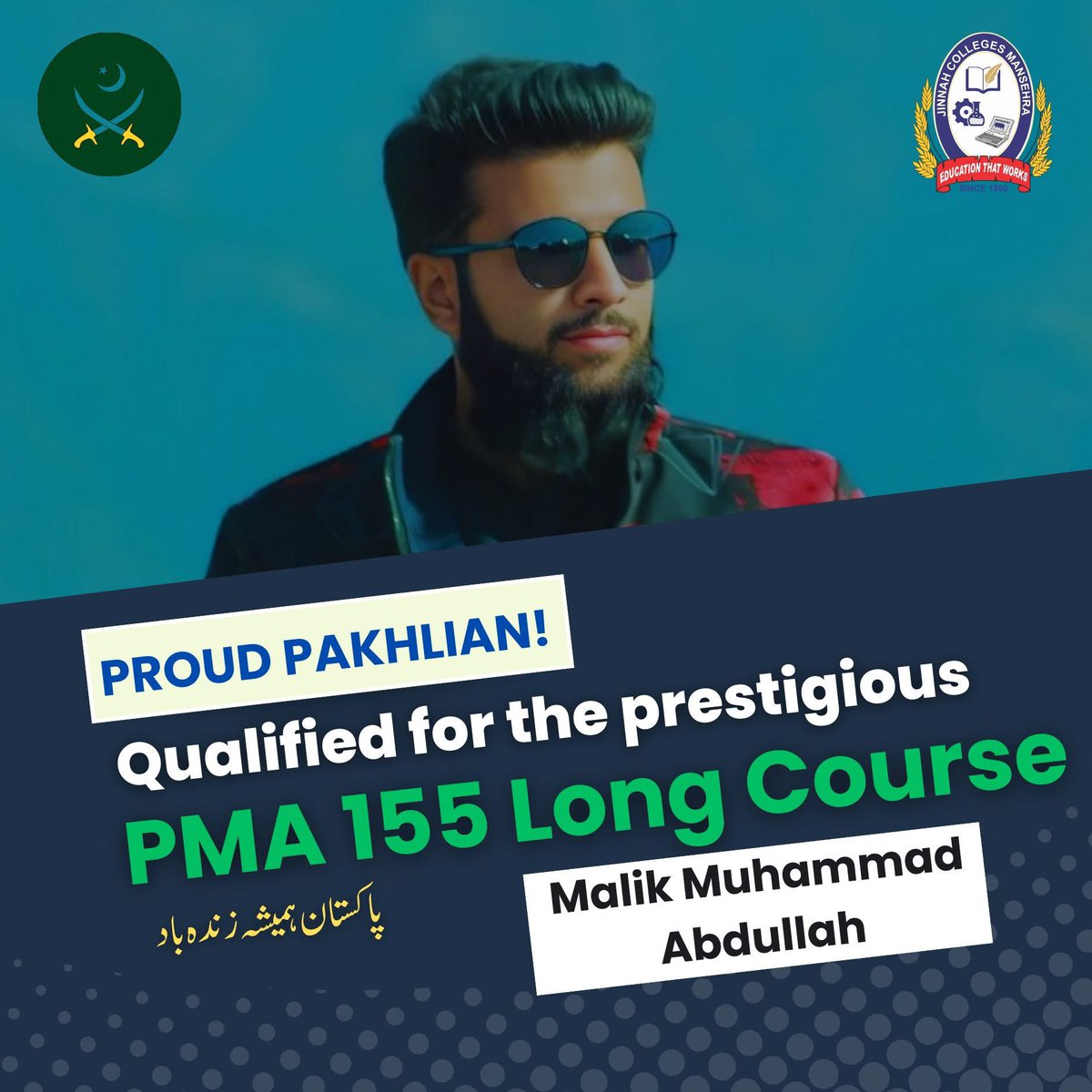 JbscOfficial's tweet photo. Another proud moment for us as Malik Muhammad Abdullah, our alumnus, joins the ranks of future leaders by qualifying for the PMA 155 Long Course. Here's to new beginnings and serving the nation with honor! 

 #PMA155 #ProudMoment #ArmySuccess #PakistanArmy #JinnahCollegesMansehra https://t.co/9JejpibEdV