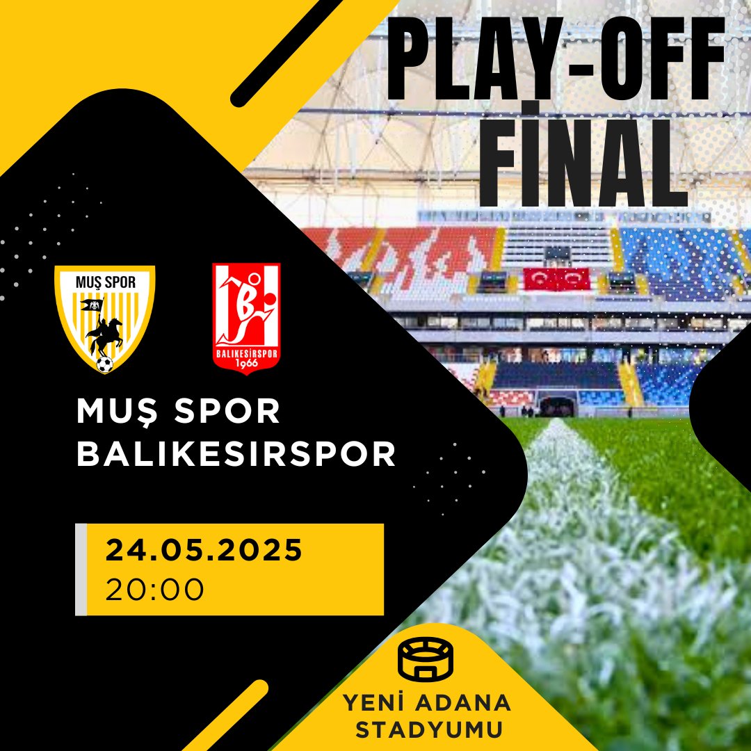 Mus_Sporr's tweet photo. 📍YENİ ADANA STADYUMU🏟️
Final mücadelesi, 24 Mayıs Cumartesi günü Saat 20:00'de
Yeni Adana Stadyumu’nda oynanacak.
Şehrimizin hayali için son 90 dakika!
Hedef 2. Lig!
#MuşSpor #PlayOffFinali #YeniAdana #ZaferYolu https://t.co/RSmJRJoML2