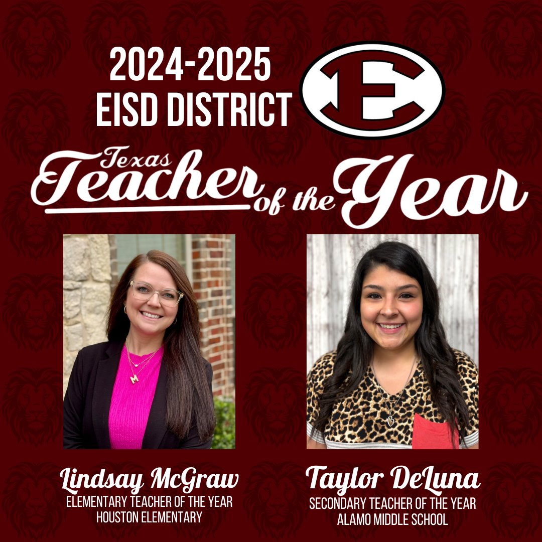 Congratulations to Lindsay McGraw (Houston Elementary) and Taylor DeLuna (Alamo Middle School)— EISD’s 2024-25 District Teachers of the Year! They'll represent EISD at the Region 10 Luncheon later this summer. Each also received a $2,000 award from the Kinzie Foundation!