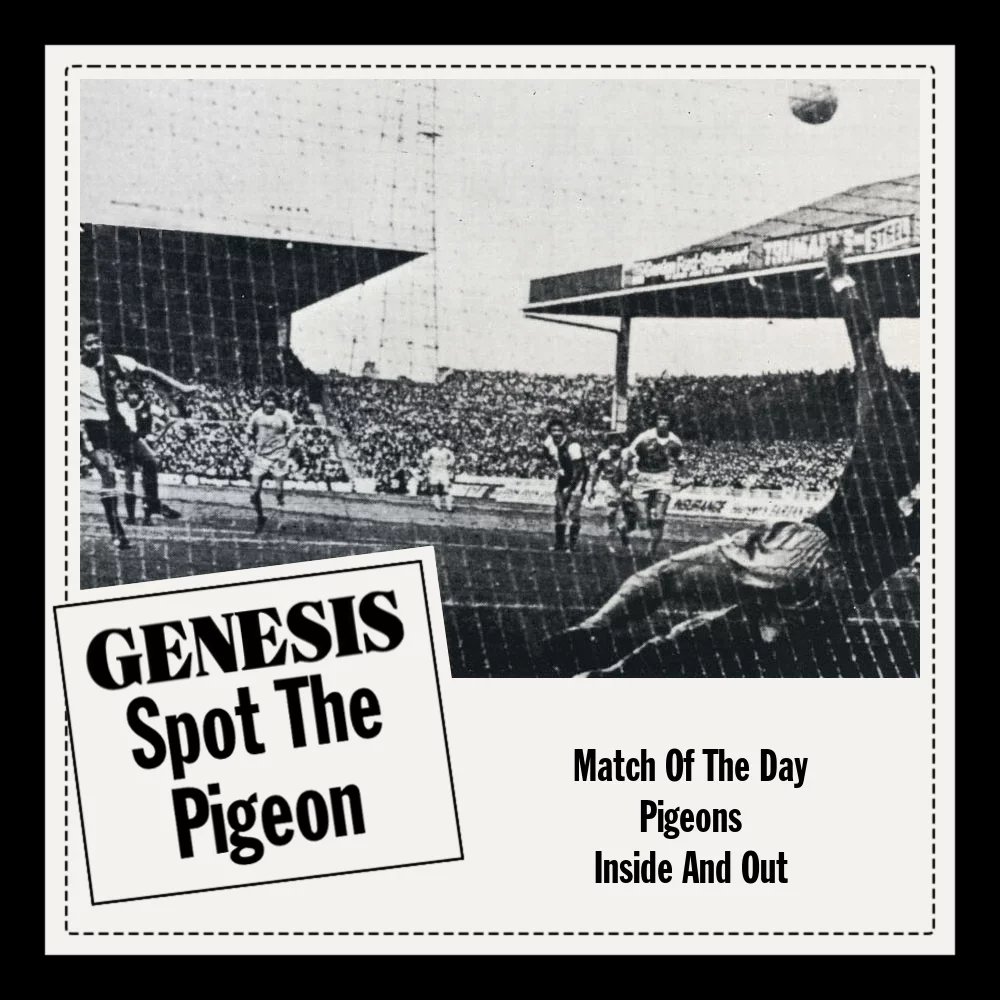 The 1st EP of previously unreleased songs by Genesis, “Spot the Pigeon”, was released on this day in 1977. Feat. three tracks that were originally written for the band’s 1976 album “Wind &amp; Wuthering”, the EP title and artwork is inspired by “spot the ball” newspaper competitions.