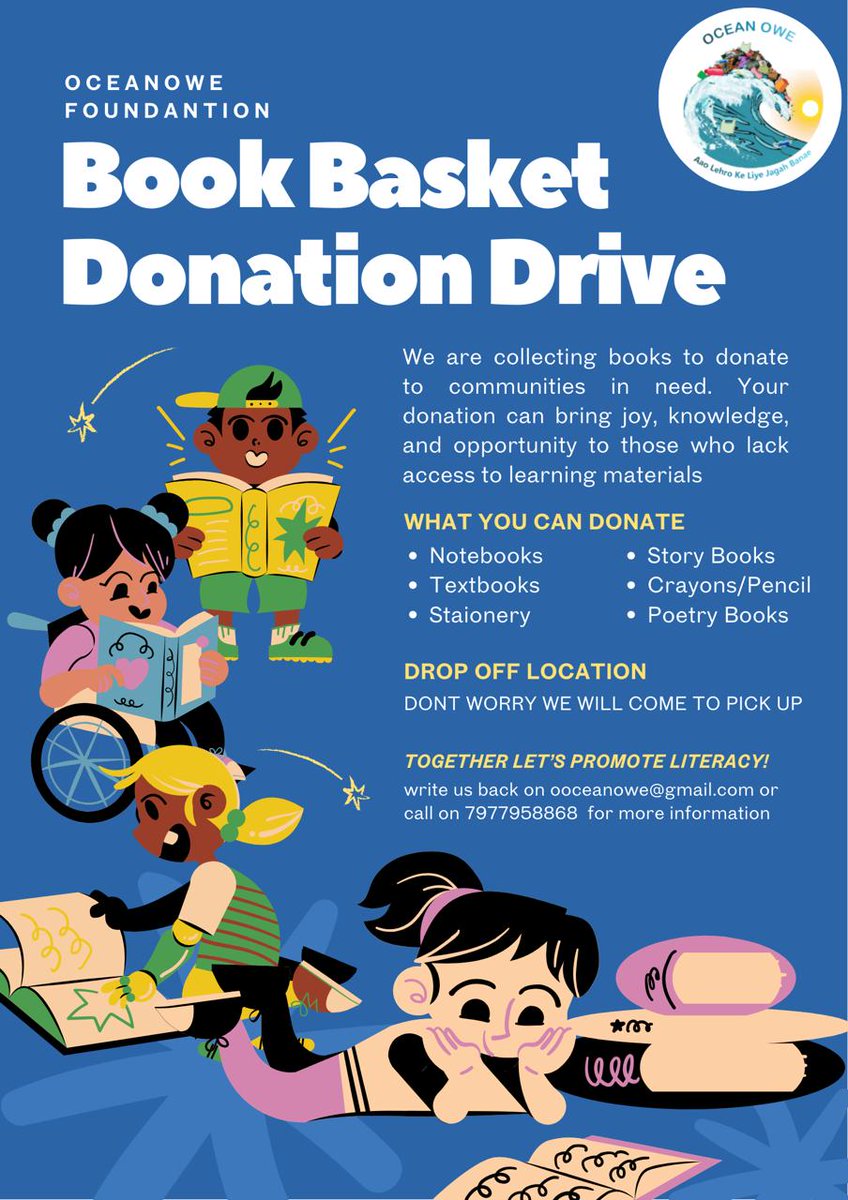 OceanOwe_Ngo's tweet image. 📚 A book from your shelf can light up a future! 🌟 
OceanOwe Foundation is thrilled to launch our Book Basket Donation Drive for underprivileged kids. 💙 Donate notebooks, storybooks, &amp;amp; more—we’ll pick up! Contact: ooceanowe@gmail.com or 7977958868. Let’s spread joy &amp;amp; literacy!