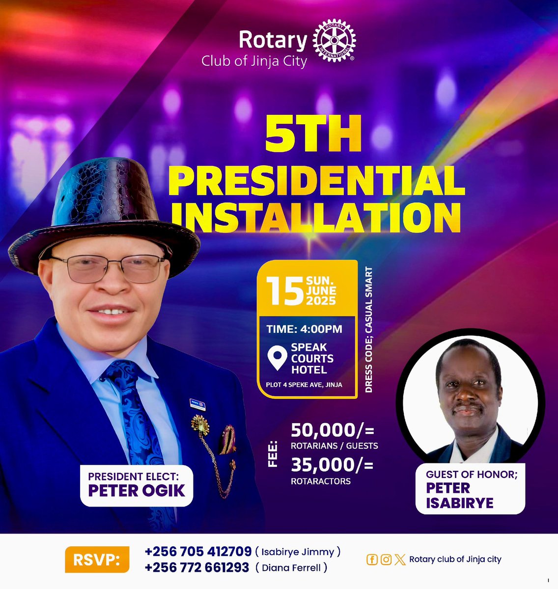 Greetings dear friends and partners in service. You are all cordially invited to join us for our Presidential Installation ceremony happening on 15th June 2025 at Speke Courts Hotel, Jinja. Lots of food, drinks and celebration 🍾🎉 RSVP with contacts on flier.  #Rotary #JinjaCity