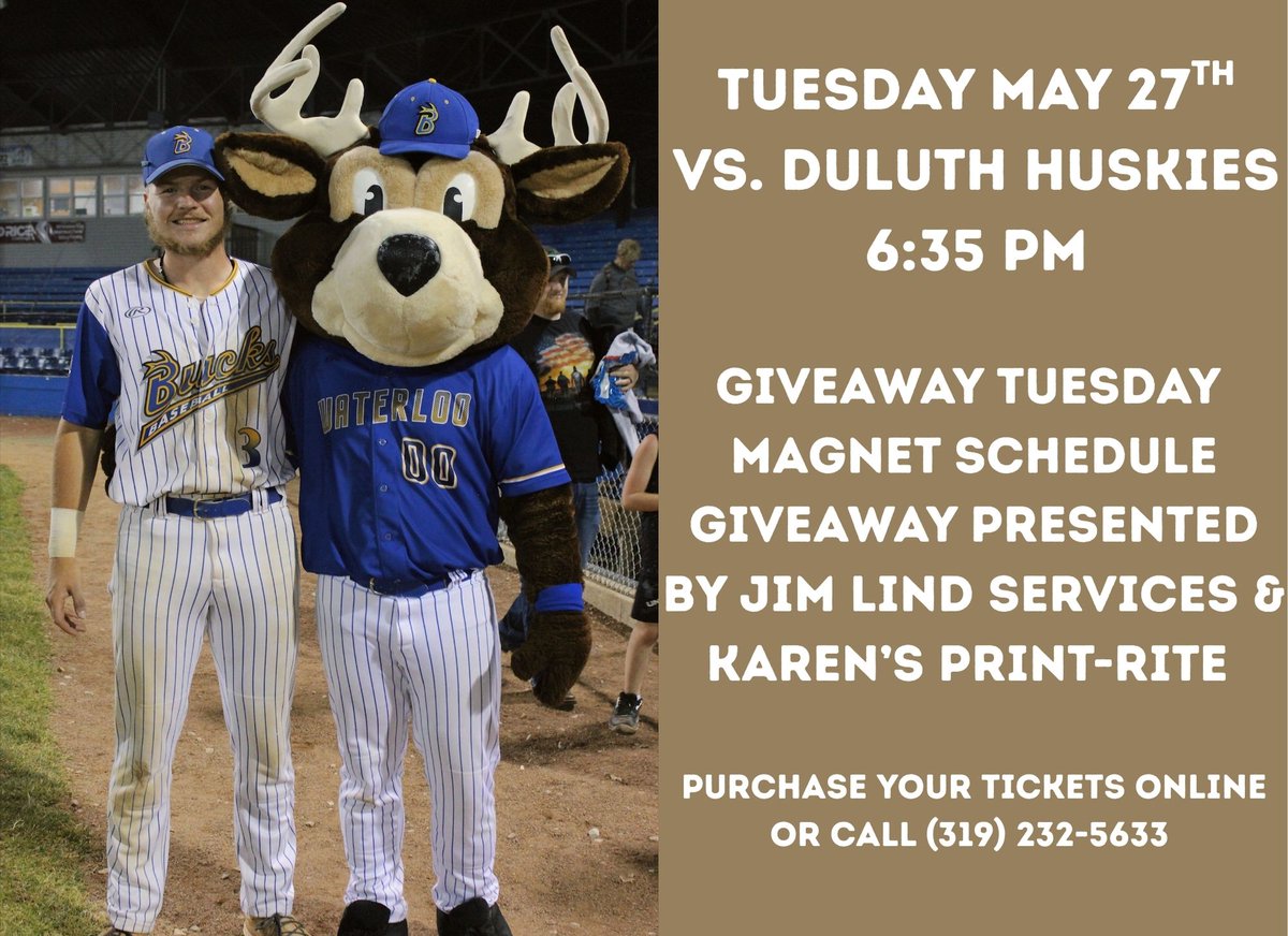 Opening week keeps rolling! Join us Tuesday, May 27th at 6:35pm as we take on the Duluth Huskies- and don't forget to grab your FREE magnet schedule, thanks to Jim Lind Services &amp; Karen's Print-Rite! Grab your tickets today!
waterloo-bucks.nwltickets.com/SingleGame/Tic…
