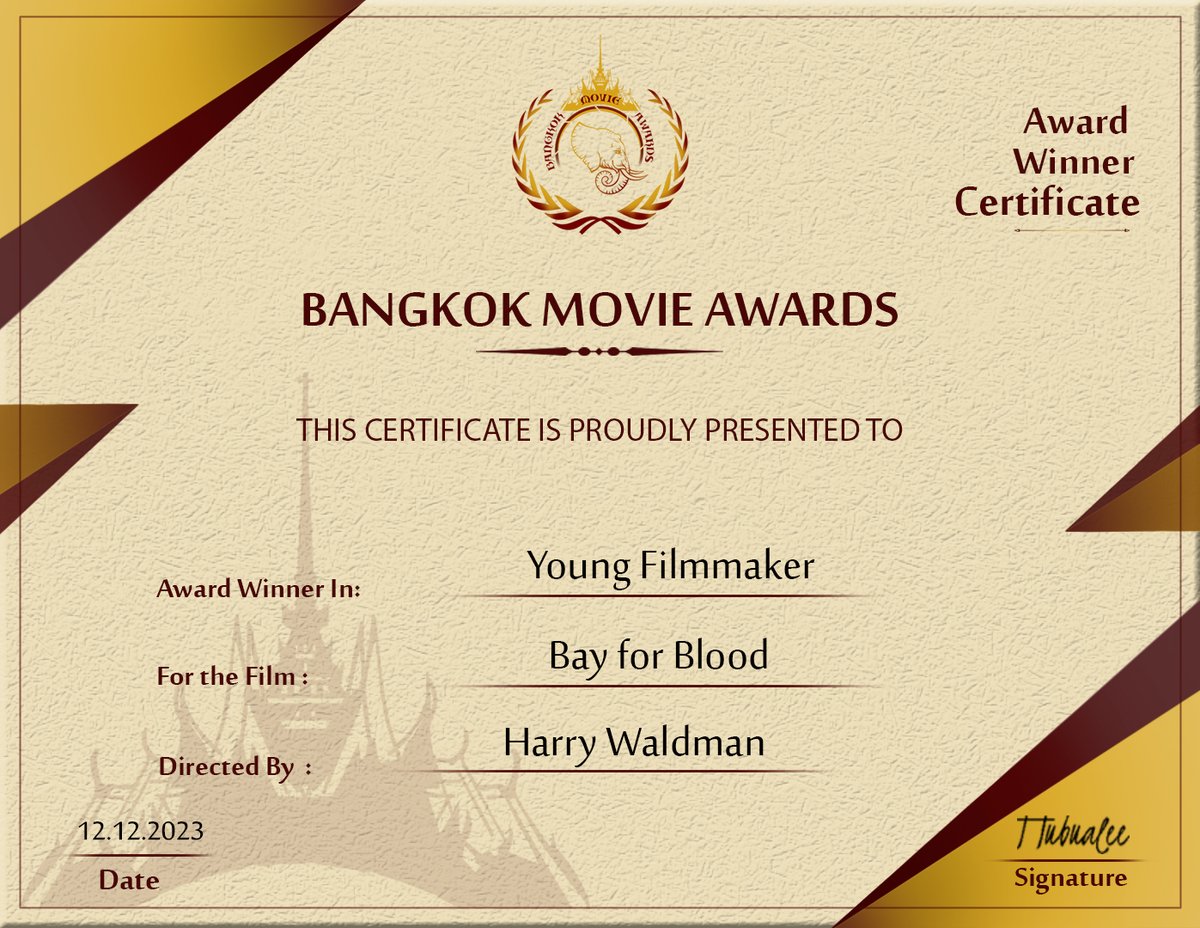 "Bay For Blood" has recently won an award for Best Young Filmmaker at the Bangkok Movie Awards!!!