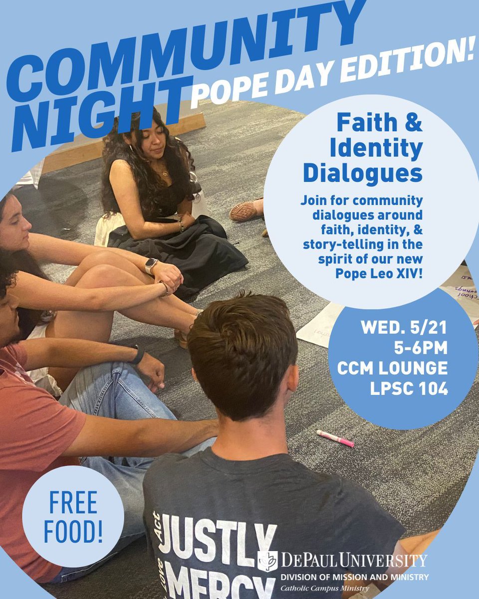 depaulccm's tweet photo. Thank you for a wonderful community night last week, followed by a beautiful mass in remembrance of Pope Francis and the celebration of our new Pope Leo XIV! 

Join us tomorrow for a Pope Day edition of Community Night! https://t.co/pFjJvIRZwr