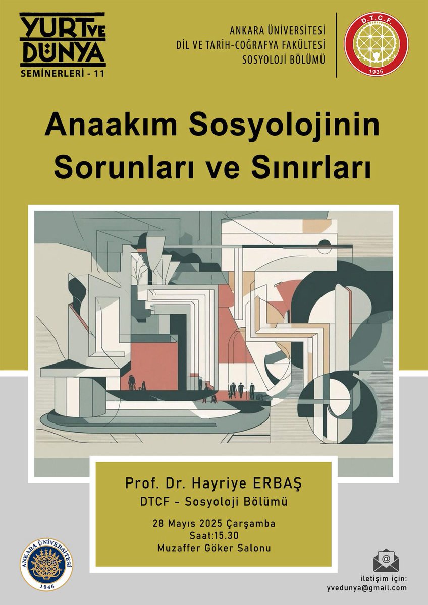 Bölümümüzce düzenlenen Yurt ve Dünya Seminerleri kapsamında 28 Mayıs Çarşamba günü Prof. Dr. Hayriye Erbaş hocamızı (<a href="/hayriyeerbas3/">Hayriye Erbaş</a>) emekliliği vesilesiyle vereceği "Anaakım Sosyolojinin Sorunları ve Sınırları" başlıklı sunumuyla konuk ediyoruz.