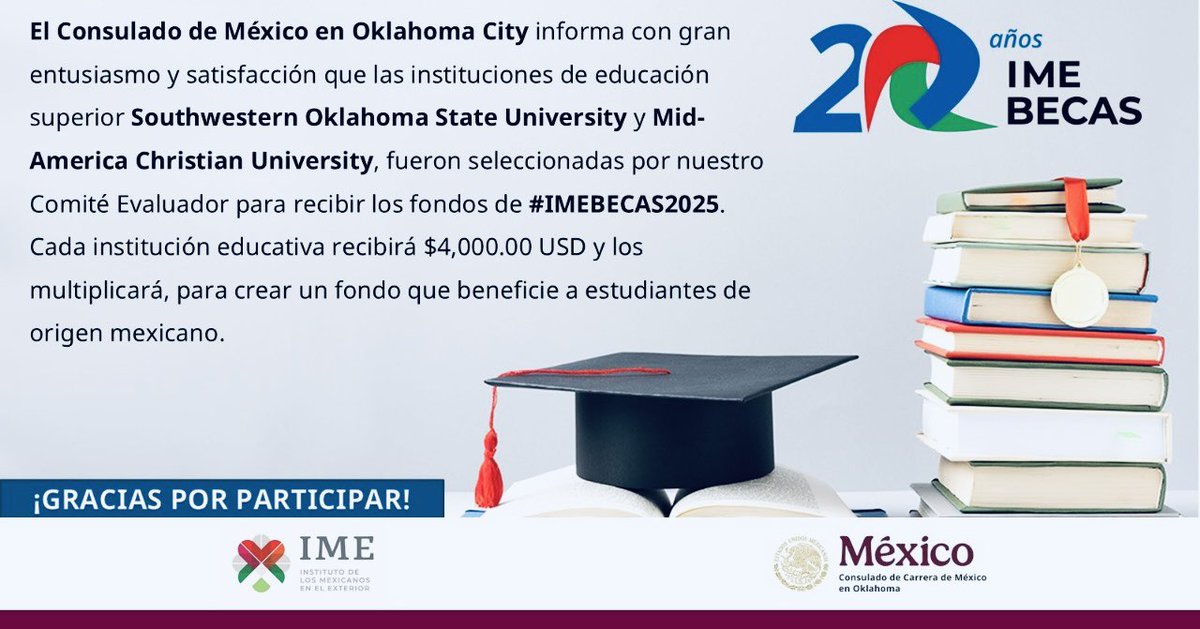 Conoce a las instituciones ganadoras de #IMEBecas2025 en Oklahoma, éstas beneficiarán a estudiantes de origen mexicano a través de la Modalidad ‘Matching Funds’, que permite multiplicar los recursos semilla que invierte el Gobierno de 🇲🇽. ¡Gracias a todas las instituciones