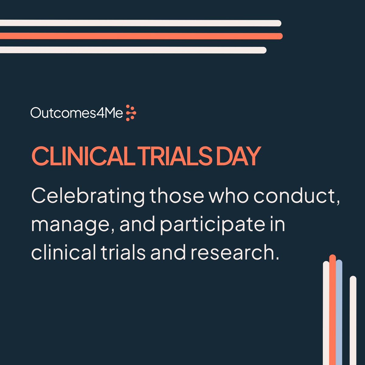 outcomes4me's tweet image. May 20th is #ClinicalTrialsDay 🧪 Today, we honor the participants, researchers, care teams, & advocates who make clinical research possible. Learn more about the role of clinical trials in #cancercare here 👉 bit.ly/4j84EaU
#cancerawareness #digitalhealth