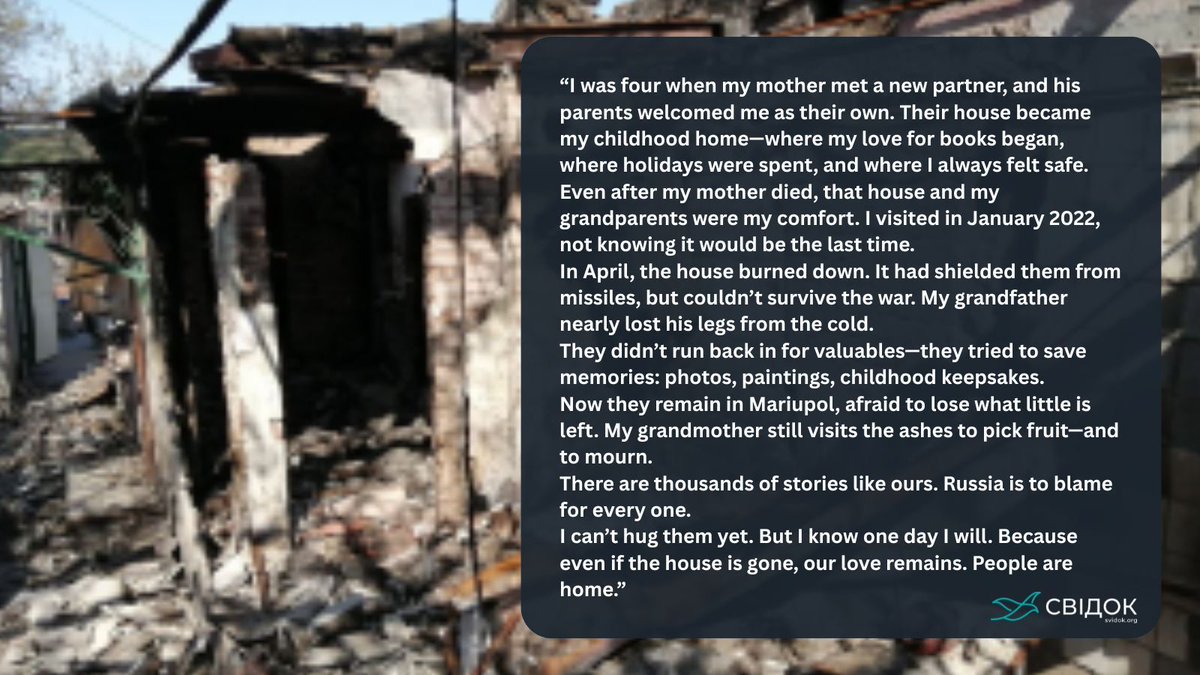 A woman from Mariupol shares how the house that raised her—filled with childhood, family, and generations of memories—was destroyed in the siege, leaving her grandparents alive but without a home.
Read more: svidok.org/notes/istoriia…