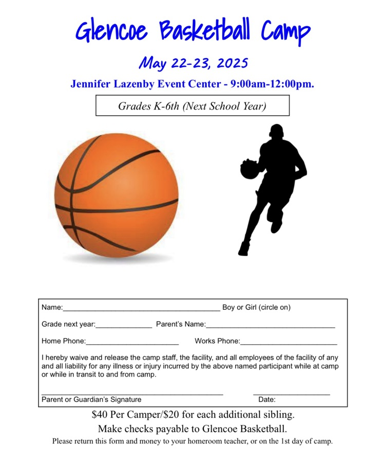 Basketball camp will be May 22-23 from 9am-12pm for students entering K-6th grade.