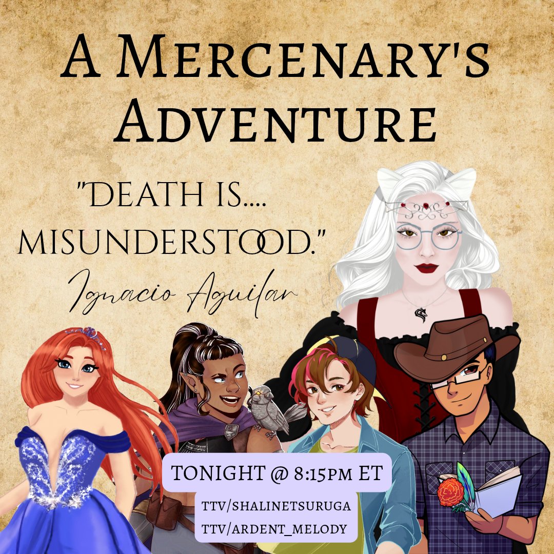 Don't miss tonight's episode of <a href="/MercAdventure/">MercAdventure</a>! The party survived the surprise attack, but can they survive the repercussions?
8:15pm ET
TTV/ShalineTsuruga
TTV/Ardent_Melody
<a href="/TsurugaAudios/">Shaline Tsuruga| VA| PNGtuber</a>
<a href="/RolandoCruzVA/">Rolando Esteban Cruz</a>
<a href="/TheArdentMelody/">Ardent Melody 🔞🏳️‍🌈</a>
<a href="/KaterinaM_ASMR/">🤍Katerina Marie🤍(Emergency Commissions open)</a>
<a href="/Harpers_Studio/">Harper's Studio</a>