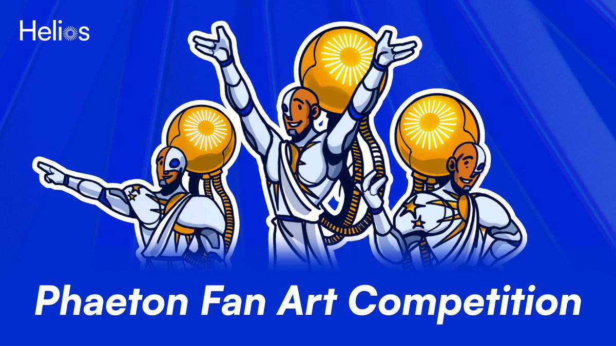 Helios Blockchain (@helios_layer1) on Twitter photo Enter the Fan Art Competition for a chance to win:
🥇 1000 Zealy XP
🥈 500 Zealy XP
🥉 250 Zealy XP
Share your piece with #PhaetonSonOfHelios and tag <a href="/helios_layer1/">Helios Blockchain</a> .
Community vote on Discord on the 25th of May. Good luck! ☀️ Enter the Fan Art Competition for a chance to win:
🥇 1000 Zealy XP
🥈 500 Zealy XP
🥉 250 Zealy XP
Share your piece with #PhaetonSonOfHelios and tag <a href="/helios_layer1/">Helios Blockchain</a> .
Community vote on Discord on the 25th of May. Good luck! ☀️