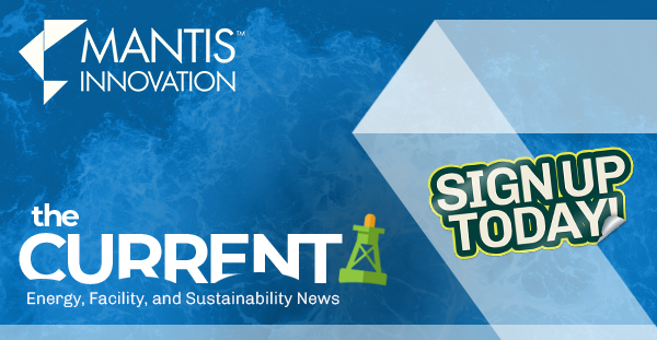 Interested in getting the monthly insights in energy, facility management, and efficiency news? Be sure to sign up for our monthly newsletter - The Current! 🌊

Enroll today! 📧 hubs.la/Q03nnF0C0

#MantisInnovation #Newsletter #Energy #FacilityManagement #Efficiency