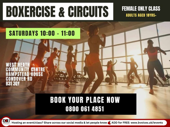 #SWBrumEVENTS – Boxercise &amp; Circuits (Female Only Class) 🥊
INFO:👉 bvoices.uk/3BBVIdV

📅 Saturdays
👤 Ages: 18+
ℹ️ Equipment Provided or Bring Your Own Gloves &amp; Pads

-
-

#SWBrumWELLBEING
#Boxing
#FemaleOnly
#WestHeath 
#Northfield
#Birmingham 
#BirminghamUK
