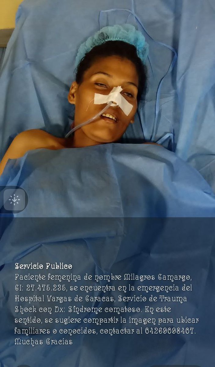 diceleo_'s tweet photo. 🚨𝐀𝐘𝐔𝐃𝐀 𝐀 𝐃𝐈𝐅𝐔𝐍𝐃𝐈𝐑!

Milagros Camargo se encuentra recluida en la emergencia del Hospital Vargas de Caracas.

Síndrome comatoso en búsqueda de conocidos o de alguno de sus familiares.
Trauma shock.

Contactar al: 04269098407
#20May #URGENTE #ALERTA RT🔃 https://t.co/3Bb4jM9ITV