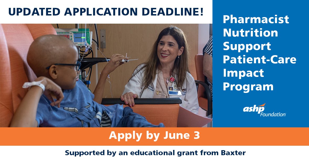 The application deadline for ASHP Foundation Pharmacist Nutrition Support Patient-Care Impact Program has been updated - You now have until June 3 (two weeks!) to apply! You don't want to miss this opportunity! More info: hubs.ly/Q03lS0sM0