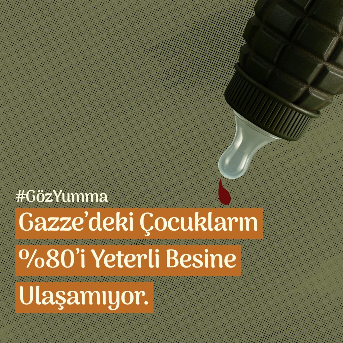 Gazze’deki çocukların %80’i yeterli besine ulaşamıyor  
#GözYumma