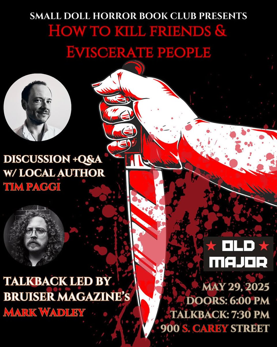 bruisermag's tweet photo. BALTIMORE: Next Thursday at Old Major in Pigtown, come catch Bruisers @spooookytim and @markplasma in conversation about horror fiction and Tim's great new novel HOW TO KILL FRIENDS &amp; EVISCERATE PEOPLE https://t.co/UP2mUTJJFA