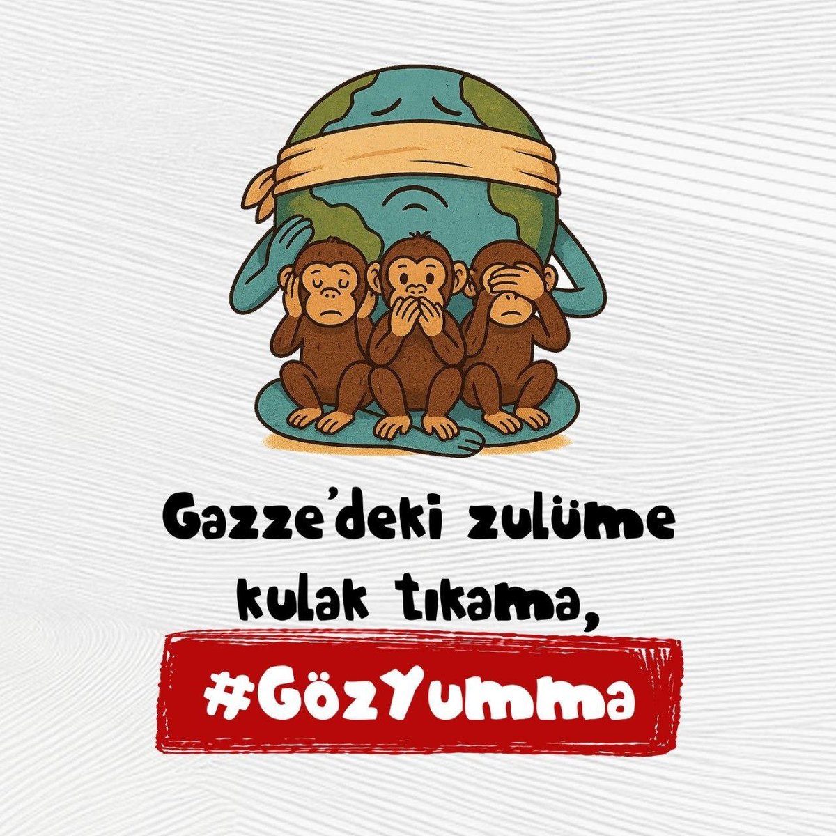 Gazze’deki zulüme kulak tıkama,göz yumma,sessiz kalma!
#GözYumma