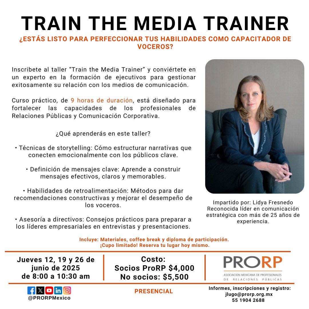¿Estás listo para perfeccionar tus habilidades como capacitador de voceros? Inscríbete al "Train the Media Trainer" de <a href="/PRORPMexico/">PRORP</a> 
Informes e inscripciones:
Vía correo a: jlugo@prorp.org.mx o bien manda mensaje al 55 1904 2688