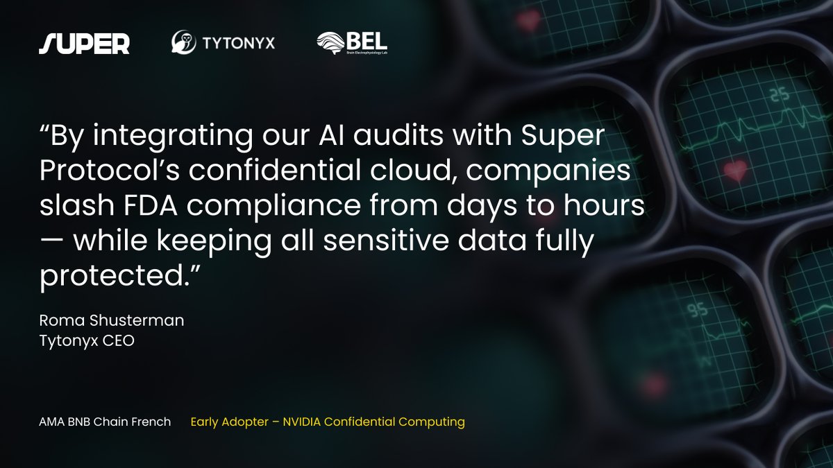 Super Protocol is making a real impact in healthcare – already delivering results with real-world partners.

One example: Tytonyx provides AI-driven compliance audits to medical device manufacturers like BEL – helping them meet FDA requirements faster and without exposing