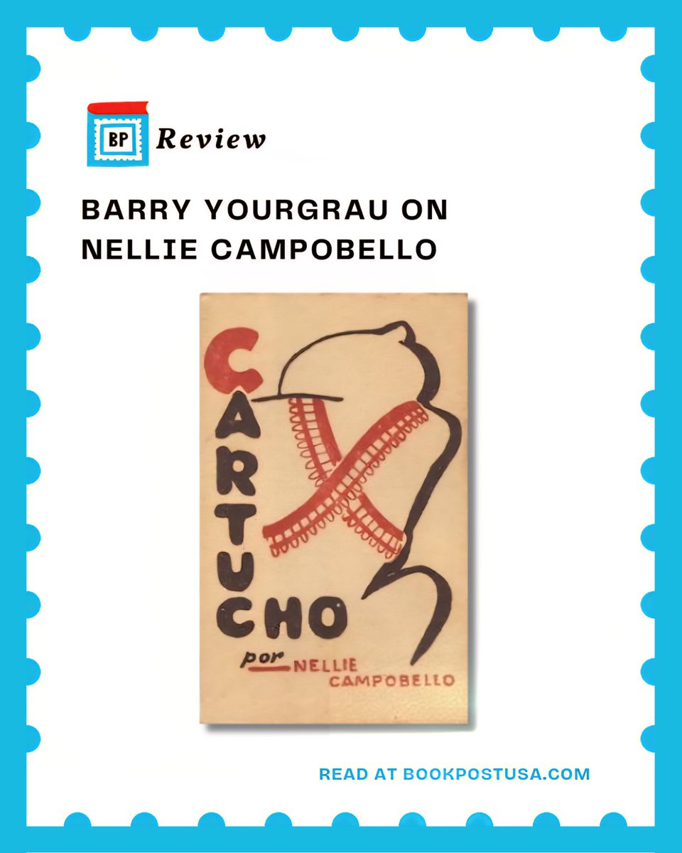 Book Post (@bookpostusa) on Twitter photo Barry Yourgrau on Nellie Campobello and her masterpiece Cartucho–a child’s-eye account of the Mexican Revolution in fifty-two vignettes, originally published in 1931.
Read here: books.substack.com/p/review-barry…
<a href="/barryyourgrau/">Barry Yourgrau</a>
#Mexico #Literature #BookReview #Fiction Barry Yourgrau on Nellie Campobello and her masterpiece Cartucho–a child’s-eye account of the Mexican Revolution in fifty-two vignettes, originally published in 1931.
Read here: books.substack.com/p/review-barry…
<a href="/barryyourgrau/">Barry Yourgrau</a>
#Mexico #Literature #BookReview #Fiction